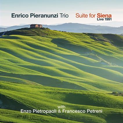 Suite For Siena (Live 1991) - CD Audio di Enrico Pieranunzi