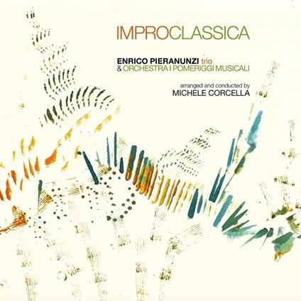 Improclassica - CD Audio di Enrico Pieranunzi