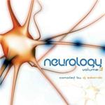 Neurology vol.3. Compiled By DJ Edoardo