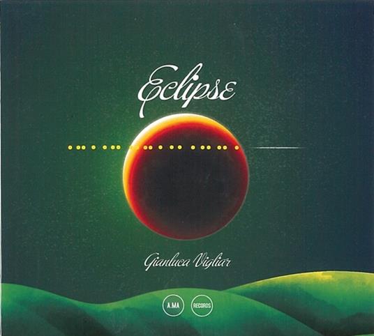 Eclipse - CD Audio di Gianluca Vigliar