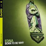 Born to Be Why
