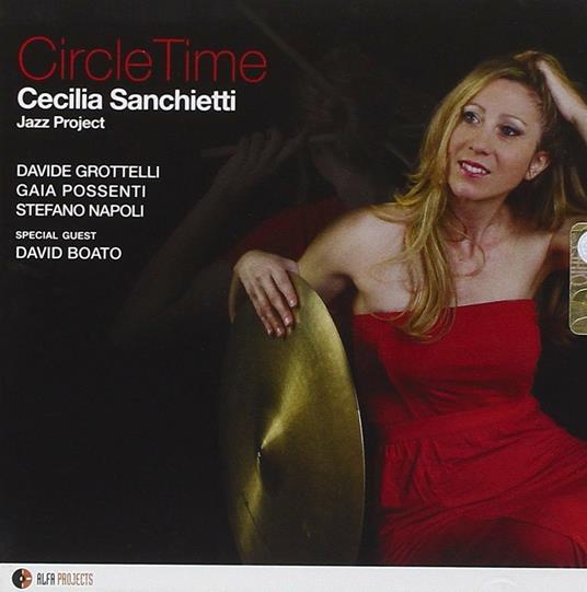 Circle Time - CD Audio di Cecilia Sanchietti