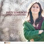 Further to Fly - CD Audio di Patty Lomuscio