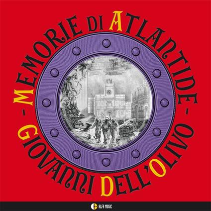 Memorie di Atlantide - CD Audio di Giovanni Dell'Olivo