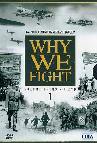 Why We Fight. Vol. 01 (4 DVD) di Frank Capra,Anatole Litvak,Anthony Veiller