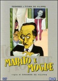 Marito e moglie di Eduardo De Filippo - DVD