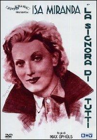 La signora di tutti di Max Ophüls - DVD