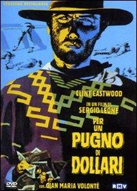 Per un pugno di dollari di Sergio Leone - DVD