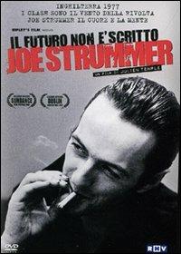Il futuro non è scritto. Joe Strummer (DVD) di Julien Temple - DVD