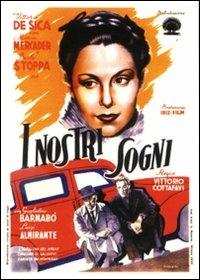 I nostri sogni di Vittorio Cottafavi - DVD