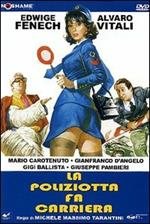La poliziotta fa carriera