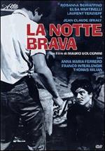 La notte brava (DVD)