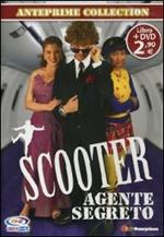 Scooter. Agente segreto