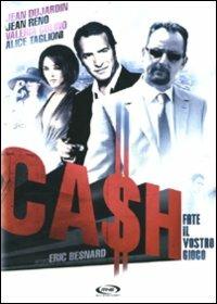 Cash di Eric Besnard - DVD