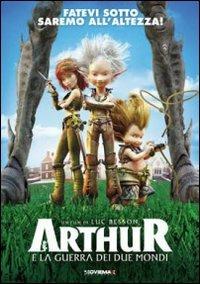 Arthur e la guerra dei due mondi di Luc Besson - DVD