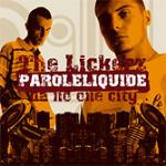 Paroleliquide da no one city - CD Audio di Lickerz