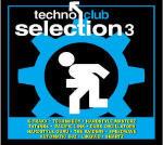 Techno Club Selection 3 - CD Audio