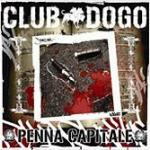 Penna capitale - CD Audio di Club Dogo