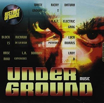 Underground. History of Dance - CD Audio