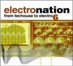 Electro Nation 6 - CD Audio