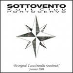 Sottovento Kult Club Porto Cervo