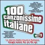 100 Canzonissime italiane vol.1 - CD Audio