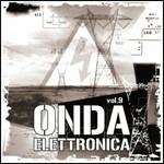 Onda Elettronica vol.9 (Unmixed) - CD Audio