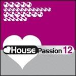 House Passion vol.12 - CD Audio