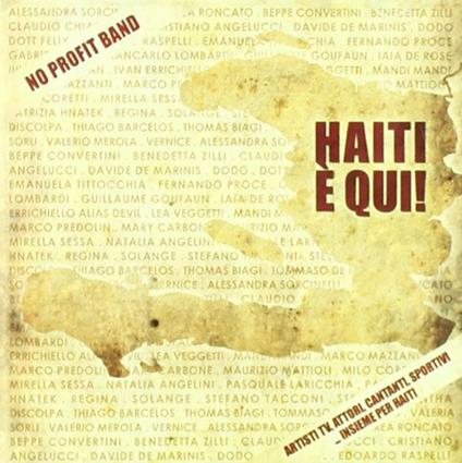 Haiti è qui - CD Audio di No Profit Band