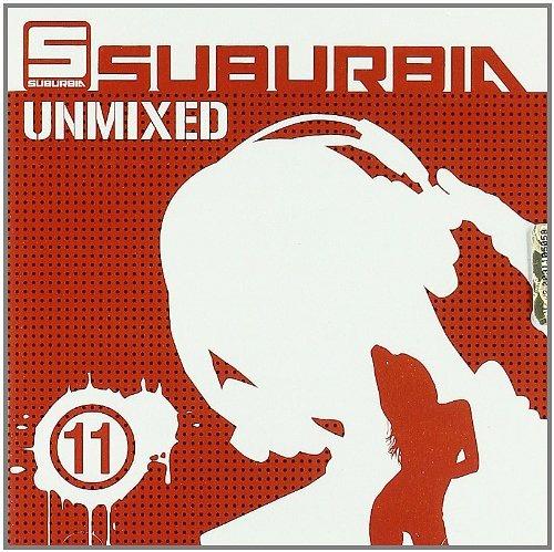 Suburbia Unmixed 11 - CD Audio