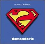 Domandario - CD Audio di Leonardo Veronesi