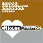 House Passion vol.22