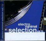 Electro Minimal Selection 15 - CD Audio