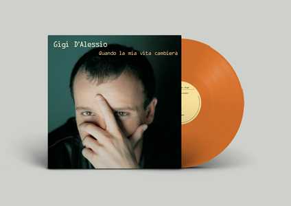 Vinile Quando la mia vita cambierà (Limited & Numbered Edition) (Orange Vinyl) Gigi D'Alessio