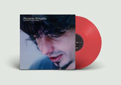 Vinile Incontri a Metà strada (Vinile Rosso Trasparente Numerato e Autografato) Riccardo Sinigallia