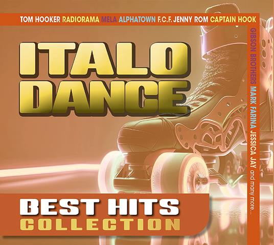 Italo Dance Best Hits Collection - CD Audio