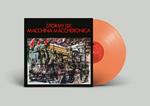 Macchina maccheronica (LP 180 gr. arancione trasparente numerato autografato)