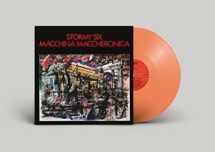 Vinile Macchina maccheronica (LP 180 gr. arancione trasparente numerato autografato) Stormy Six