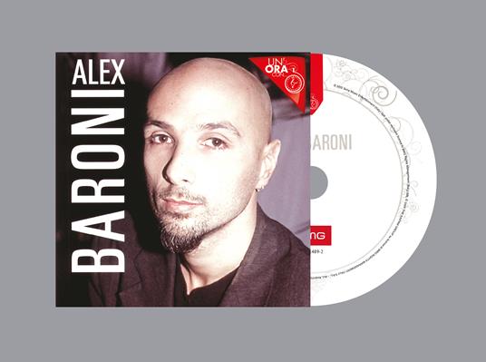 Un'ora con (CD Jewel Box) - CD Audio di Alex Baroni