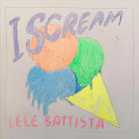 Iscream (180 gr. Transparent Orange Numbered Autographed Vinyl + CD) - Vinile LP + CD Audio di Lele Battista