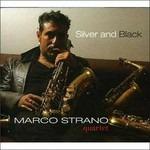 Silver and Black - CD Audio di Marco Strano