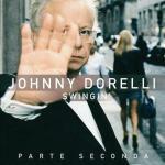 Swingin' parte seconda - CD Audio di Johnny Dorelli