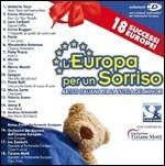 L'Europa per un sorriso. Artisti italiani per la tutela dei minori - CD Audio
