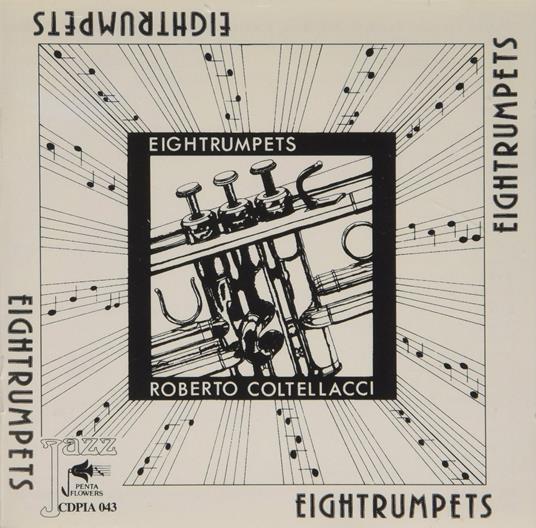 Eightrumpets - CD Audio di Roberto Coltellacci