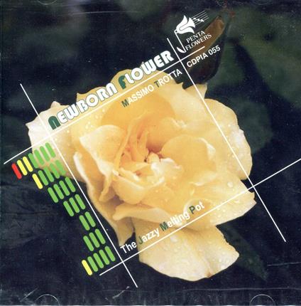 Newborn Flower - CD Audio di Massimo Trotta
