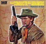Alla Conquista Dell'arkansas (Colonna sonora) - CD Audio