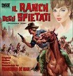 Il Ranch Degli Spietati (Colonna sonora) - CD Audio