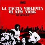 La Faccia Violenta di New York (Colonna sonora)
