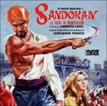 Sandokan La Tigre di Mompracem - I Tre Sergenti Del Bengala (Colonna sonora) - CD Audio di Giovanni Fusco