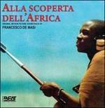 Alla Scoperta Dell'africa (Colonna sonora)